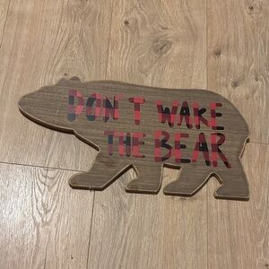 Don’t Wake The Bear Sign with Buffalo plaid writing